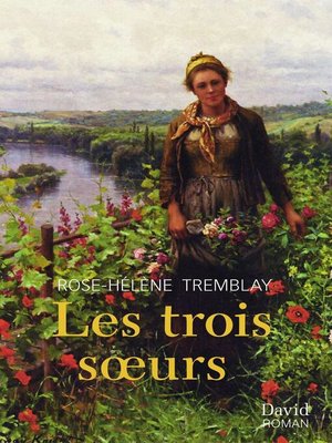 cover image of Les trois soeurs